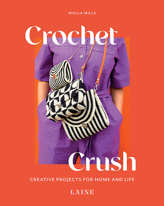 CROCHET CRUSH - MOLLA MILLS / LAINE PUBLISHING