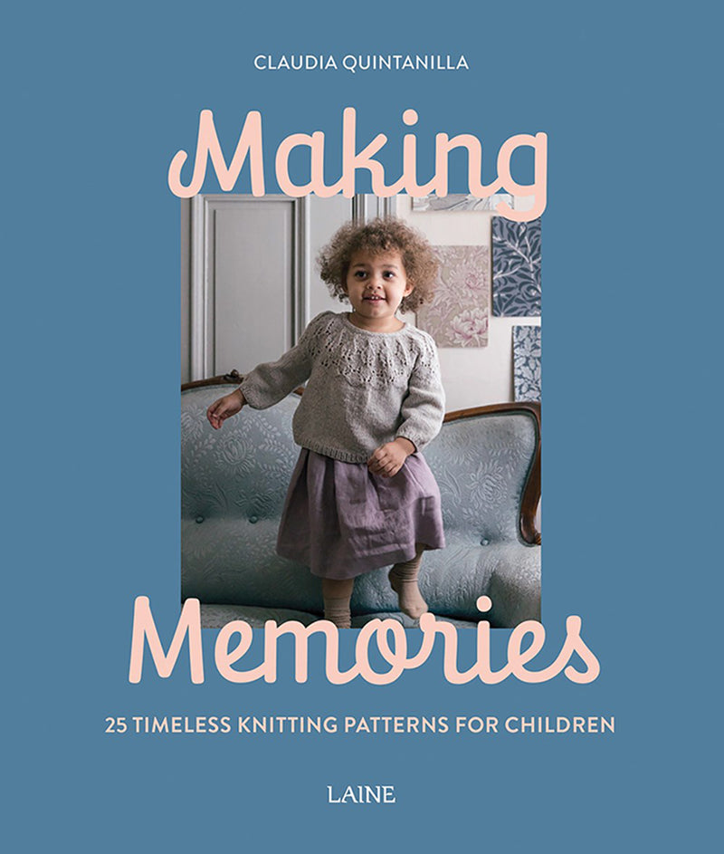 Book cover of 'Making Memories' by Claudia Quintanilla with a child wearing a knitted sweater on a blue background.